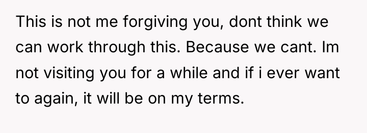 This is not me forgiving you, dont think we can...
