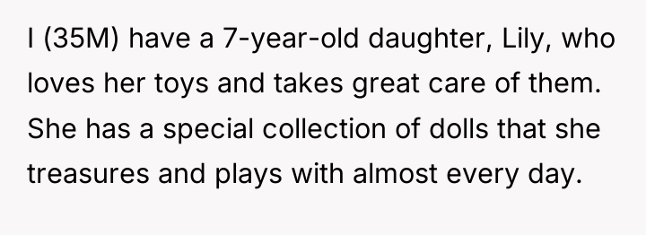 I (35M) have a 7-year-old daughter, Lily, who loves her...