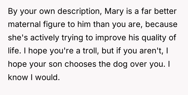 By your own description, Mary is a far better maternal...
