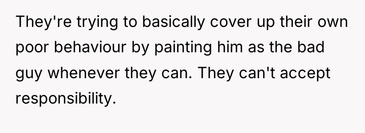 They're trying to basically cover up their own poor behaviour...
