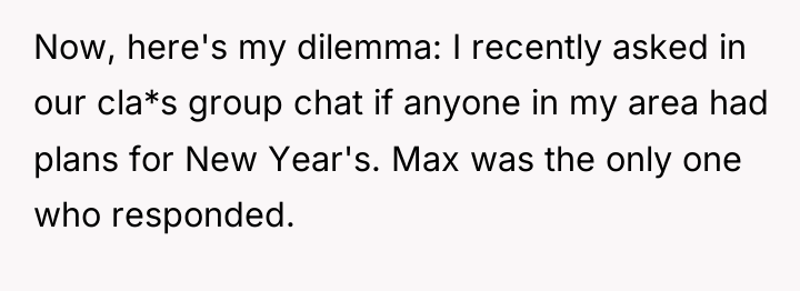 Now, here's my dilemma: I recently asked in our cla*s...