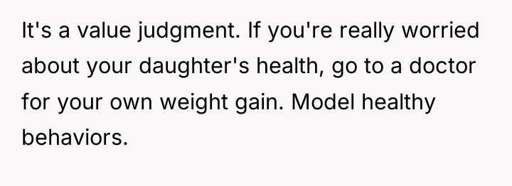 It's a value judgment. If you're really worried about your...