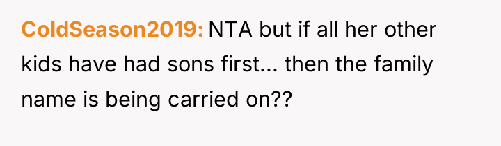 ColdSeason2019 NTA but if all her other kids have had...