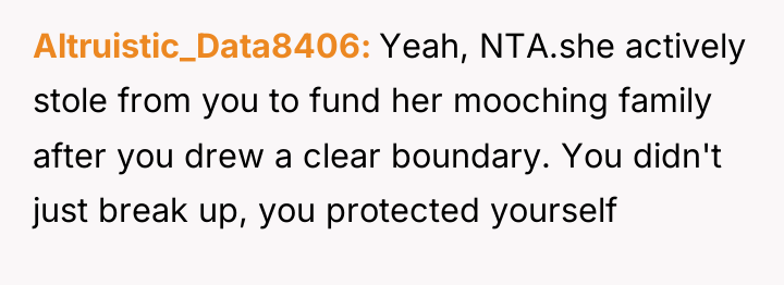 Altruistic_Data8406 Yeah, NTA.she actively stole from you to fund her...