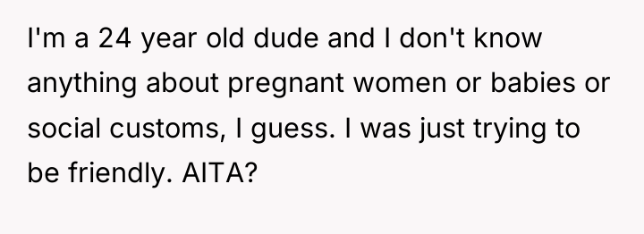 I'm a 24 year old dude and I don't know...