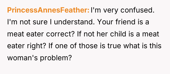 PrincessAnnesFeather I'm very confused. I'm not sure I understand. Your...