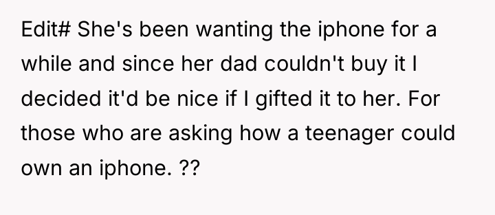 Edit# She's been wanting the iphone for a while and...