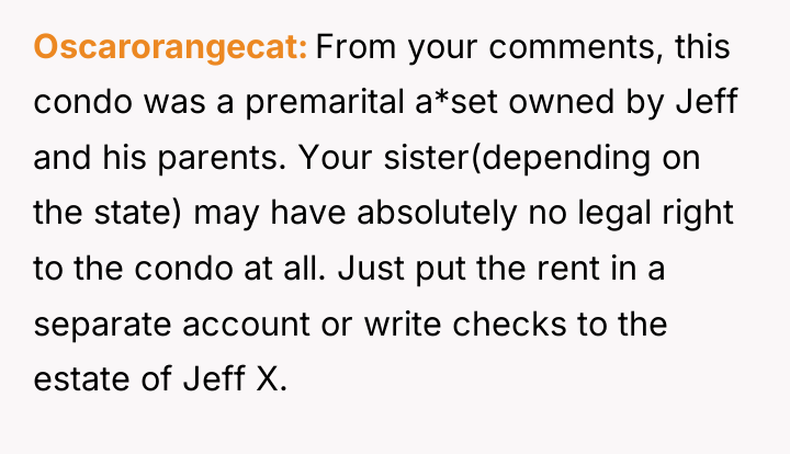 Oscarorangecat From your comments, this condo was a premarital a*set...