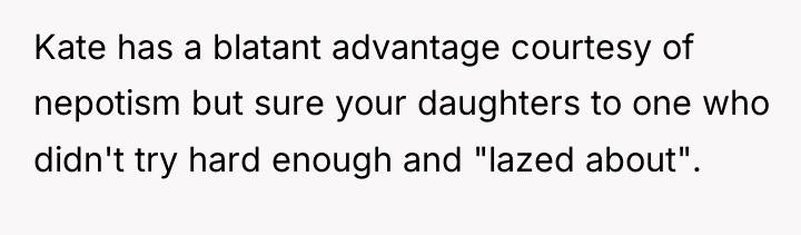 Kate has a blatant advantage courtesy of nepotism but sure...