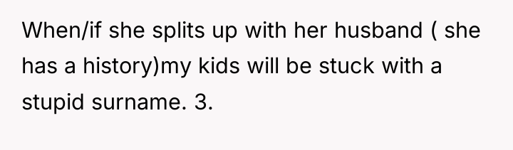 When/if she splits up with her husband ( she has...
