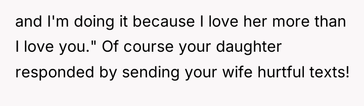 and I'm doing it because I love her more than...