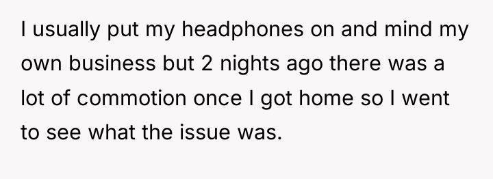 I usually put my headphones on and mind my own...