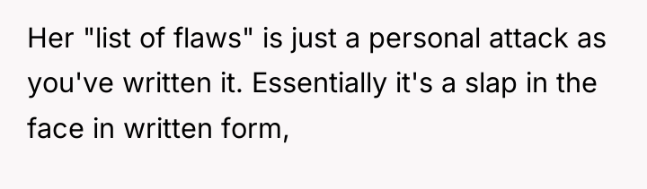 Her "list of flaws" is just a personal attack as...