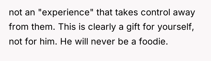not an "experience" that takes control away from them. This...