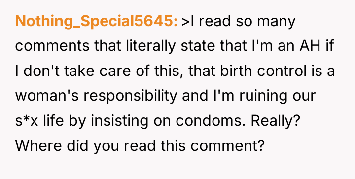 Nothing_Special5645 >I read so many comments that literally state that...