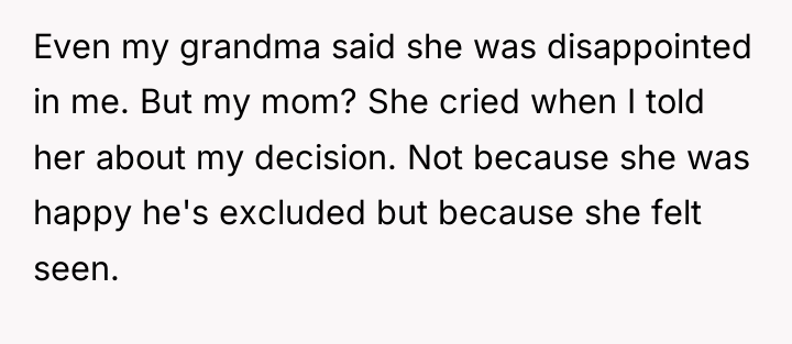 Even my grandma said she was disappointed in me. But...