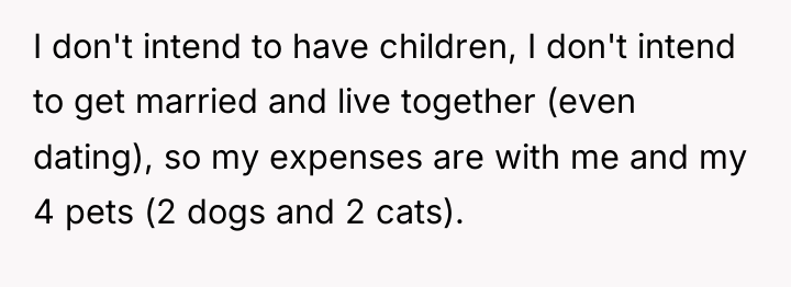 I don't intend to have children, I don't intend to...