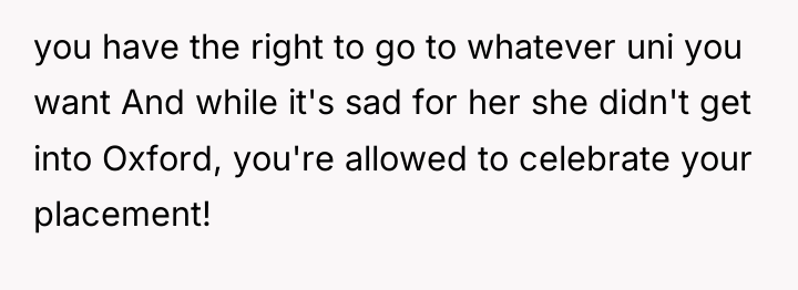 you have the right to go to whatever uni you...