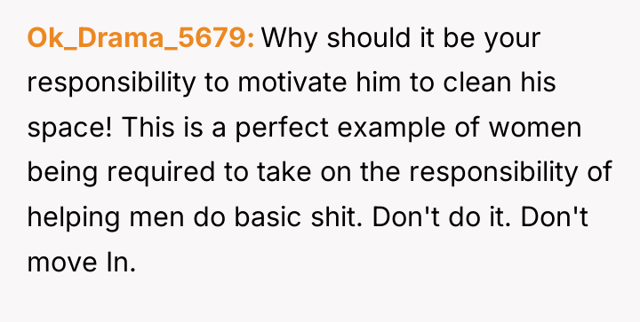 Ok_Drama_5679 Why should it be your responsibility to motivate him...