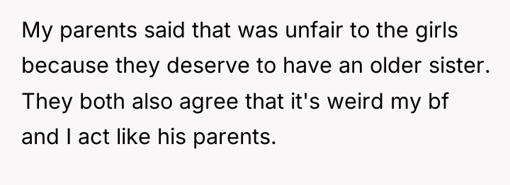 My parents said that was unfair to the girls because...