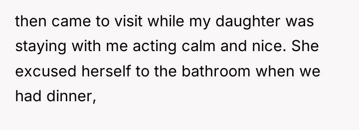 then came to visit while my daughter was staying with...