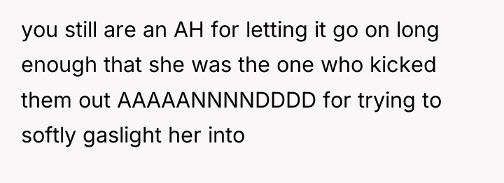 you still are an AH for letting it go on...