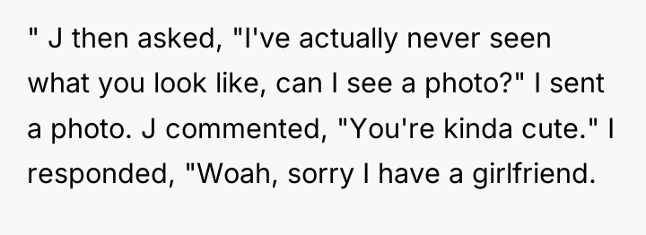 " J then asked, "I've actually never seen what you...