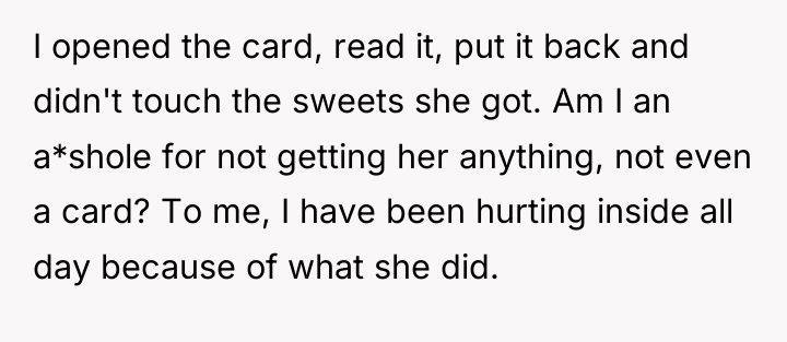 I opened the card, read it, put it back and...