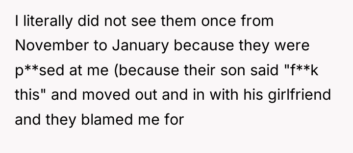 I literally did not see them once from November to...
