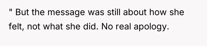 " But the message was still about how she felt,...