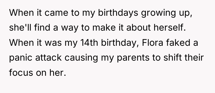 When it came to my birthdays growing up, she'll find...
