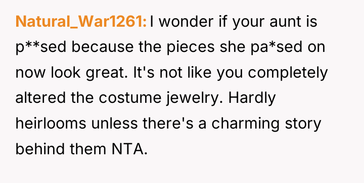 Natural_War1261 I wonder if your aunt is p**sed because the...