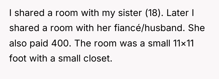 I shared a room with my sister (18). Later I...