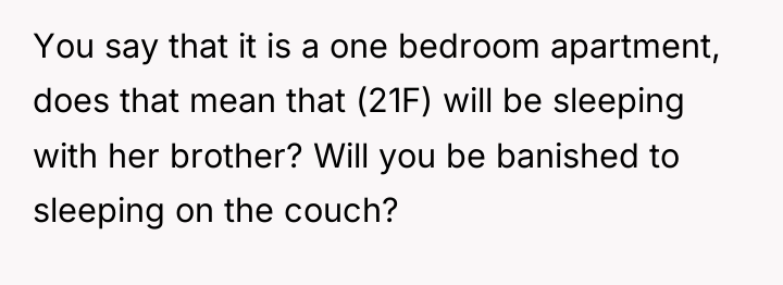 You say that it is a one bedroom apartment, does...