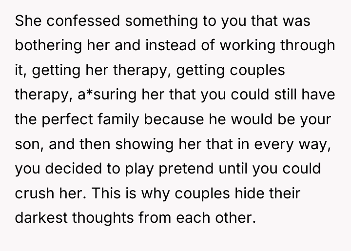 She confessed something to you that was bothering her and...