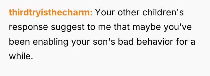 thirdtryisthecharm Your other children's response suggest to me that maybe...