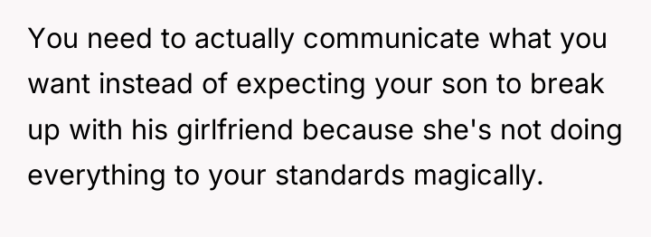 You need to actually communicate what you want instead of...