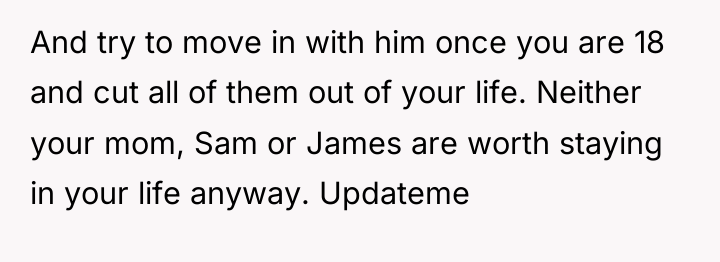 And try to move in with him once you are...