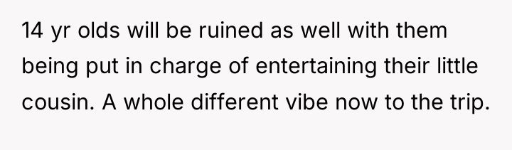 14 yr olds will be ruined as well with them...