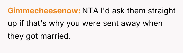 Gimmecheesenow NTA I'd ask them straight up if that's why...