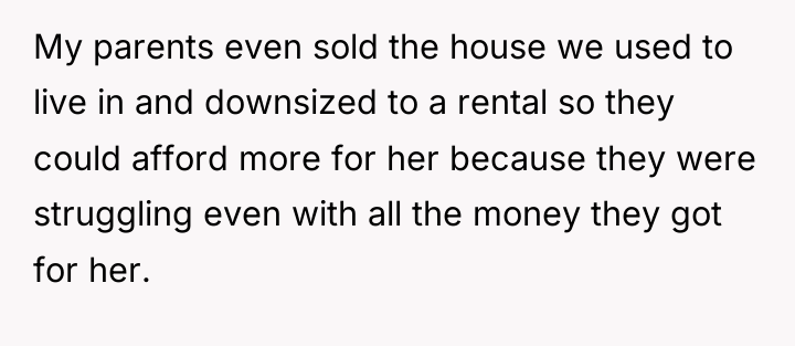 My parents even sold the house we used to live...