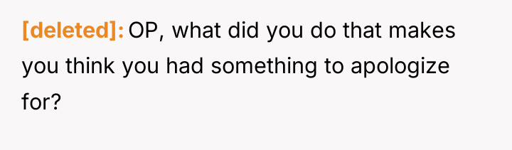 [deleted] OP, what did you do that makes you think...