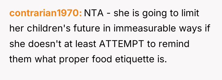 contrarian1970 NTA - she is going to limit her children's...