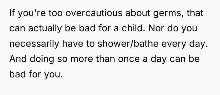 If you're too overcautious about germs, that can actually be...