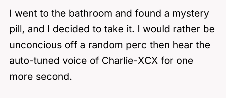 I went to the bathroom and found a mystery pill,...