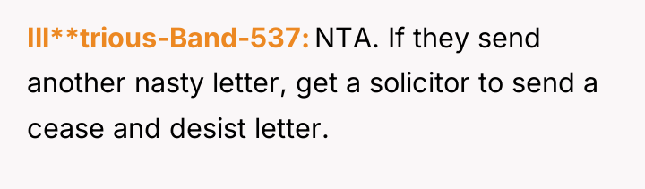 Ill**trious-Band-537 NTA. If they send another nasty letter, get a...