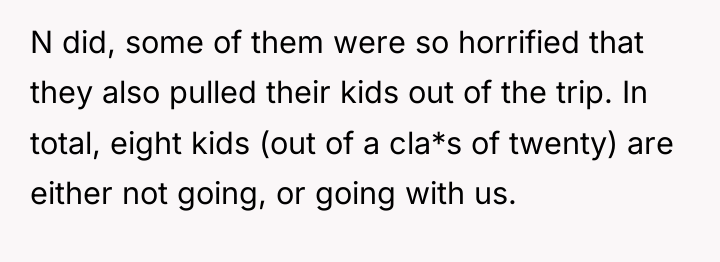 N did, some of them were so horrified that they...
