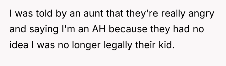 I was told by an aunt that they're really angry...