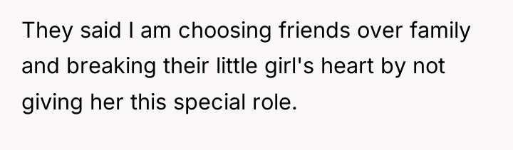 They said I am choosing friends over family and breaking...