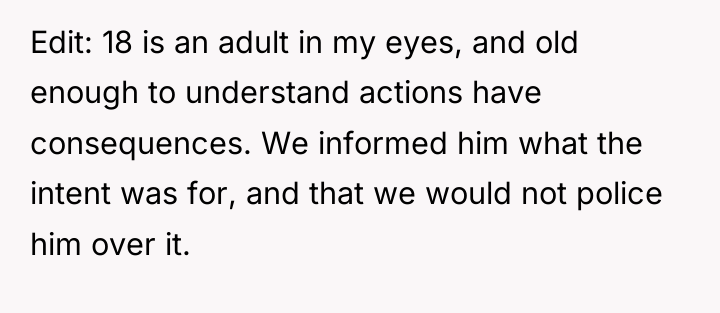 Edit: 18 is an adult in my eyes, and old...